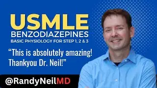 USMLE STEP 1, 2CK: Must know physiology with medication (benzodiazepine) mechanism.