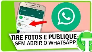 TRUQUE NO WHATSAPP! Aprenda publicar fotos no status sem abrir o WhatsApp!