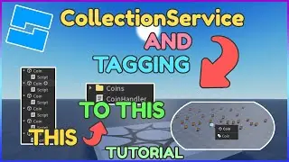 How to Use CollectionService and Tagging in Roblox Studio