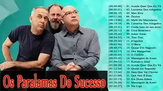 PARALAMAS DO SUCESSO - AS MELHORES