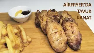 MANGAL TADINDA AİRFRYER'DA TAVUK KANAT | AİRFRYERDA TAVUK TARİFİ