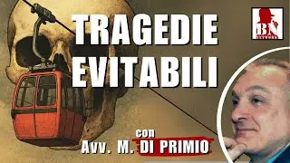 MONTE FAITO e #Mottarone: tragedie EVITABILI – con Avv. Mario DI PRIMIO | Dritti e Diritti