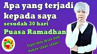 Pandangan Ilmiah pada Puasa Ramadhan! Tips lengkap. Hal makan, minum, waktu dan berat badan