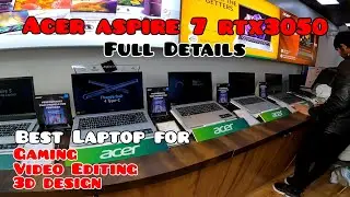 Best Laptop Acer aspire 7 i5 12th gen rtx 3050 full details ❤️Haldwani gaye Laptop lene