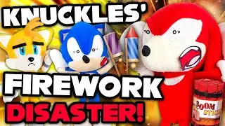 Knuckles' Firework Disaster! - Sonic and Friends