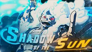 Shadow of the Sun - Luffy vs Kaido [final round]  (Edit/Amv)