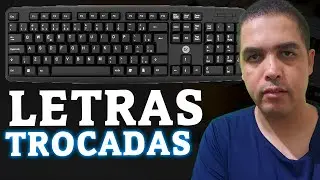 Teclado com letras trocadas - RESOLVIDO!