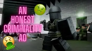 An Honest Criminality AD | Roblox Criminality