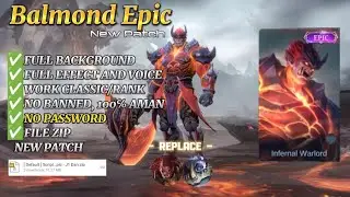 SCRIPT SKIN BALMOND EPIC NO PASSWORD | FULL EFFECT & VOICE | PATCH TERBARU
