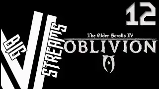 Let's Steam Oblivion - Vrexia - Part 12