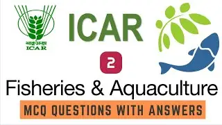 🔥ICAR-Fisheries and Aquaculture Objectives Questions (Part-2)