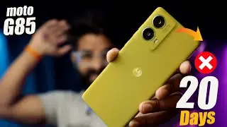 Moto G85 After 20 Days review || Best 5G Phone Under 20K ⚡But 😢