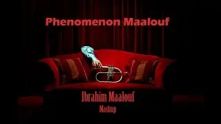 Ibrahim Maalouf - Phenomenon Maalouf | ظاهرة معلوف