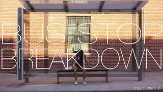 BUS STOP BREAKDOWN #7 with Kathleen Kuhn
