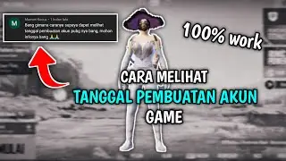 CARA MELIHAT TANGGAL PEMBUATAN AKUN GAME | TERBARU 2021