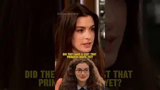 Anne Hathaway Reveals Her Audition Story for The Princess Diaries ❤️ 