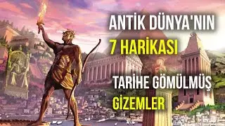 Antik Dünya'nın 7 Harikası