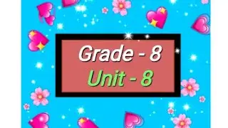 Grade - 8, English, Unit - 8, #audio #listening @eela-excellentenglish