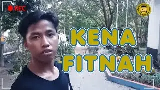 Kena Fitnah  - Film Pendek (Short Movie)