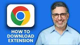 NEW! How to Download Chrome Extension (2025) 📥 | Install & Set Up Extensions for Productivity