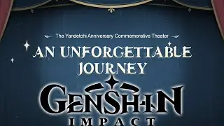Genshin Impact 1 Year Anniversary Theater