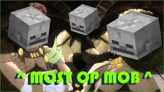 Skeletons in minecraft are WAY TOO OP