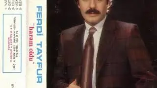 Ferdi Tayfur -  Haram Oldu
