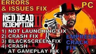 Red Dead Redemption 2 - Empress - Errors & Issues Fix | Empress Crack Fix For PC