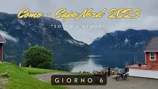 Como - Capo Nord 2023 - Ep. 6 (Laerdal tunnel, Bøyabreen) ...piove!