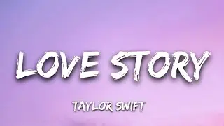 Taylor Swift - Love Story (Lyrics)