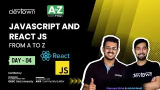 [LIVE] DAY 04 - JavaScript and React JS From A to Z | COMPLETE in 7 - Days