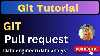 Git Pull Request | Git Pull Request Tutorial | Git Commands