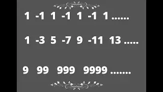 Program to print the series - ( 1  -3  5  -7  9.....)   and   ( 1  -1  1  -1  1....)