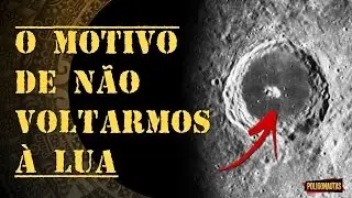 Know the Real Reason of NASA Do not Come Back to the Moon  | Lenda ou Fato?