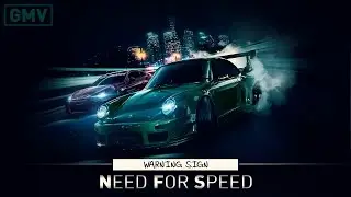 (GMV) Need For Speed - Warning Sign