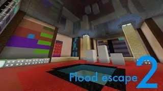 Flood escape 2: MINECRAFT EDITION Lobby 0.3 update