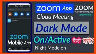 Zoom app Dark Mode Active kaise kare/Dark mode on Zoom Cloud Meeting App by @Technil Latest 2020.