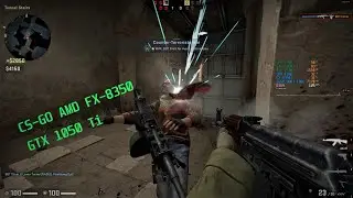 FX-8350 + GTX 1050 Ti, CS-GO, 1080p, High, great fps