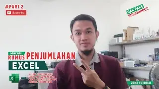#P2-PENJUMLAHAN SUMIF DAN SUMIFS | EXCEL | ZONA TUTORIAL