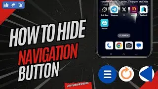 How to hide navigation buttons from your phone screen