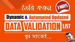 3 Ways to Make Automatically Updated Dynamic Drop down List Using Data Validation in Excel Bangla
