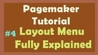 Layout Menu in Pagemaker Explained in hindi | Learn Pagemaker | Pagemaker tutorial by Manoj Sir