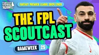 DOUBLE GW25 CONFIRMED! 🚨 | FPL SCOUTCAST! | Fantasy Premier League Tips 2024/25