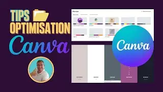 [CANVA 2023] Tips productivité, gestion de dossiers, identité visuelle dans CANVA.