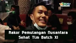 RAKOR PEMULANGAN NST BATCH XI