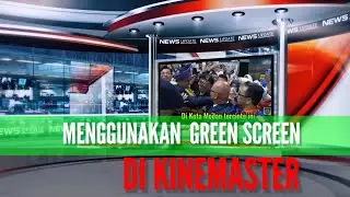 CARACARA MENGGUNAKAN GREEN SCREEN VIDEO STUDIO BERITA DENGAN DENGAN KINEMASTER | ALFARO BERBAGI
