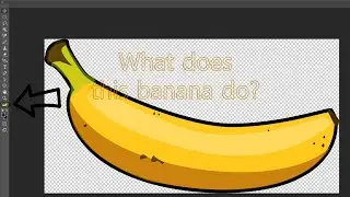A banana in the Photoshop toolbar! What does it do? 