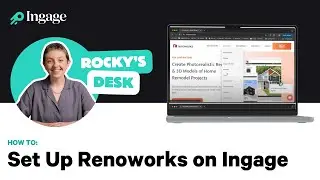 How to Set Up Renoworks on Ingage