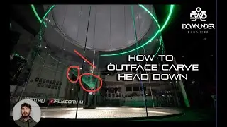 How to outface carve head down - indoor skydiving - Dynamic flying