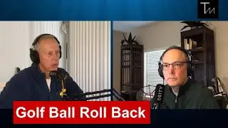 Golf Ball Roll Back Disaster